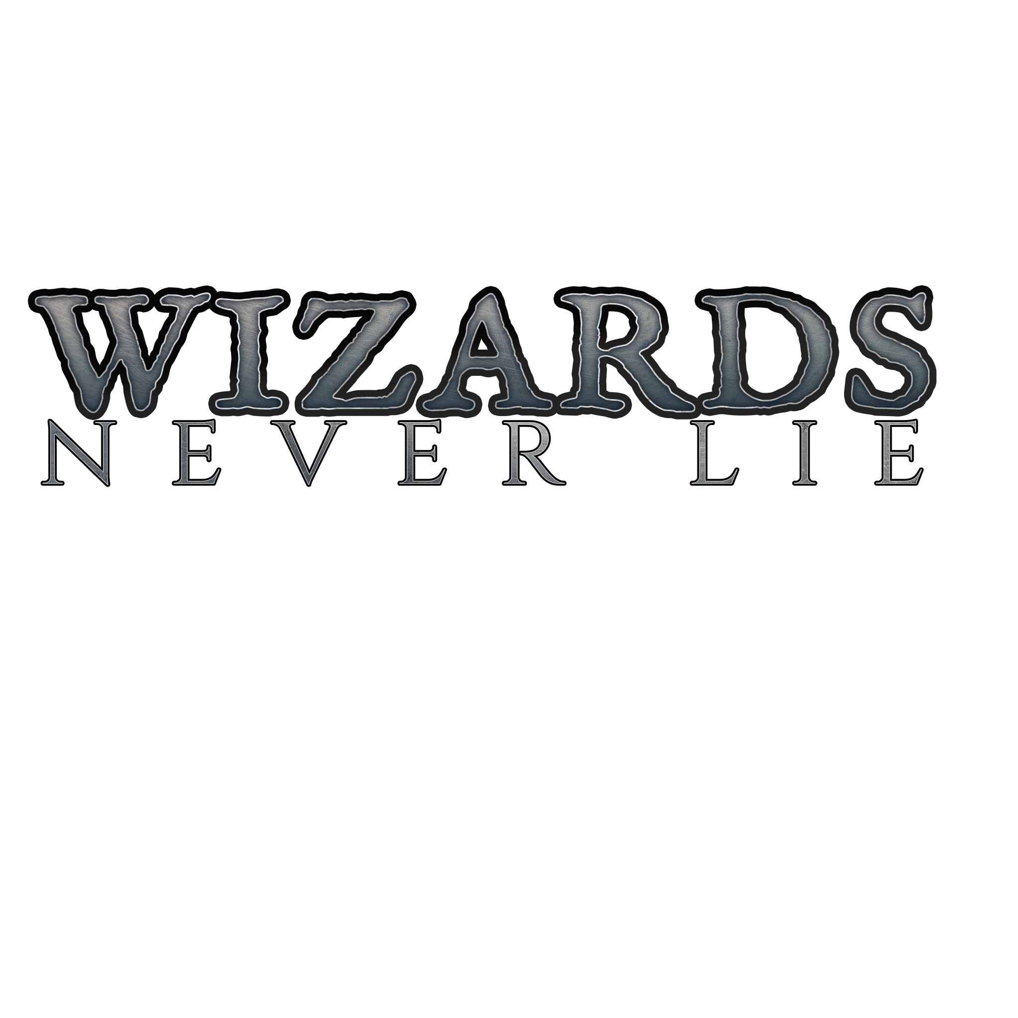 WIZARDS NEVER LIE